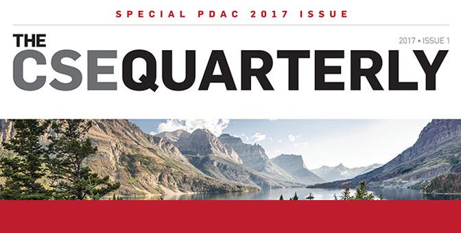 The Special PDAC Edition of the CSE Quarterly – Now Live!