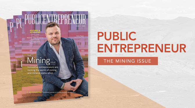 Public Entrepreneur Magazine: The Mining Issue – Now Live!