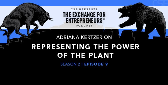 Adriana Kertzer on Representing the Power of the Plant | The CSE Podcast Ep9-S2