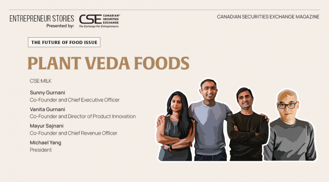 Plant Veda Foods: With its plant-based dairy products flying off shelves, this conscientious company’s business outlook is soaring too