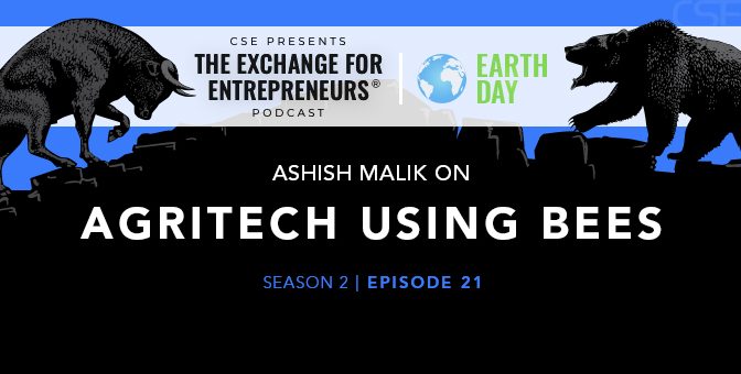 Ashish Malik on Agritech Using Bees | The CSE Podcast Ep21-S2 (Earth Day 2022)