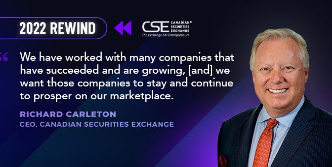 Year-End 2022 Interview with Canadian Securities Exchange CEO Richard Carleton